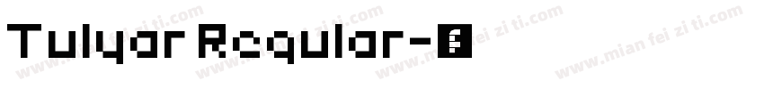 Tulyar Regular字体转换